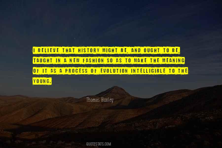 Believe In Evolution Quotes #378674