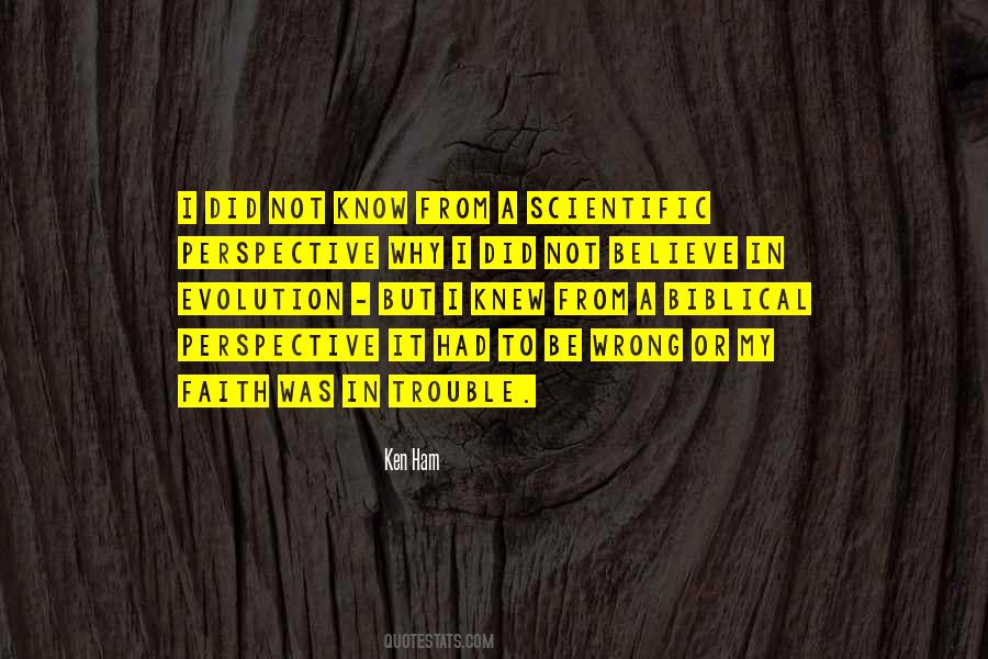 Believe In Evolution Quotes #718446