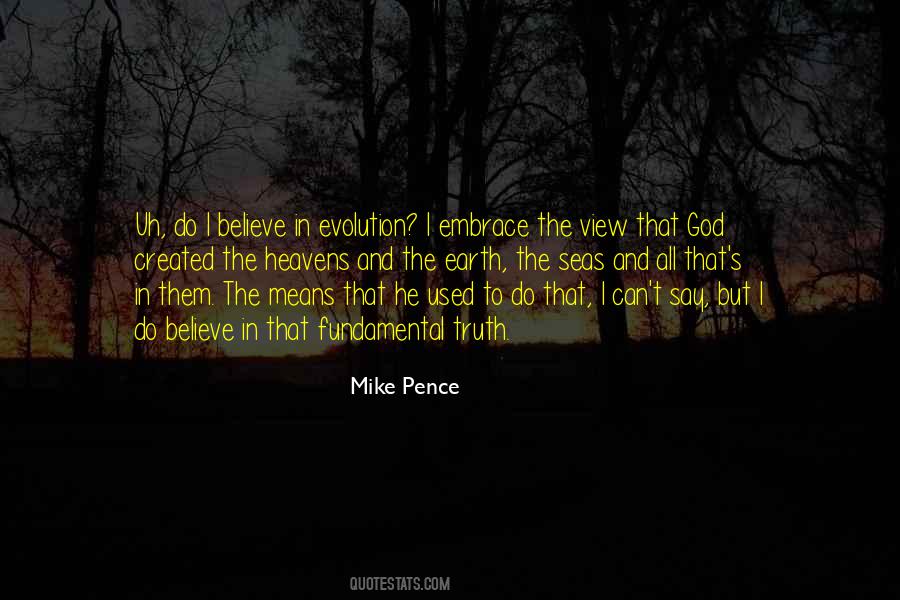 Believe In Evolution Quotes #958350