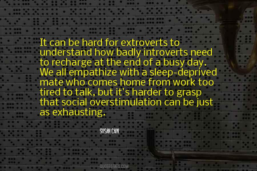 Extroverts Introverts Quotes #1255871