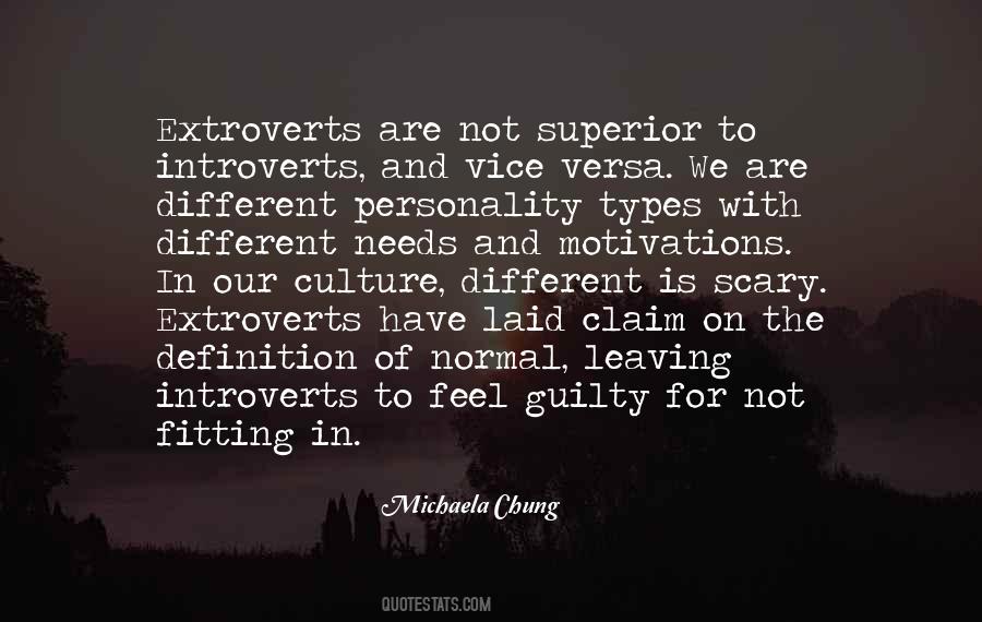 Extroverts Introverts Quotes #1795726