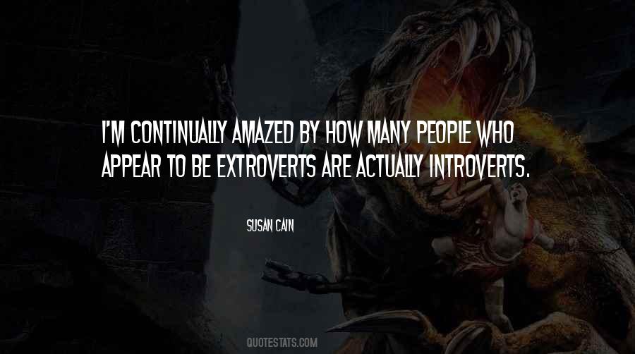 Extroverts Introverts Quotes #496028