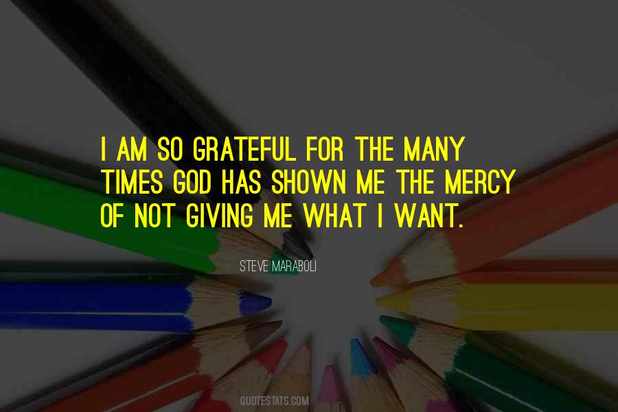 Grateful For God Quotes #1005024