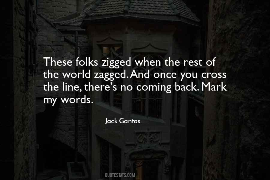 When You Cross The Line Quotes #282087