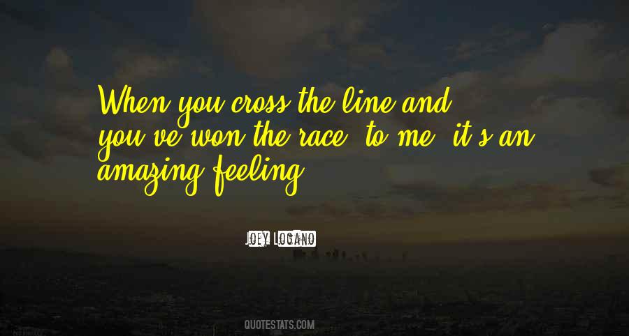 When You Cross The Line Quotes #905326