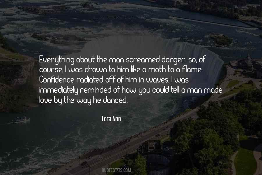 Man I Love You Quotes #205150