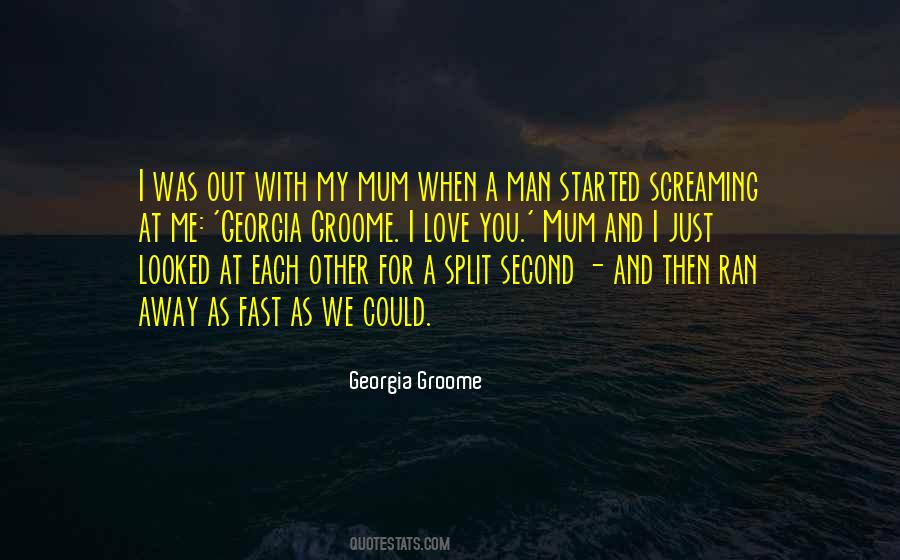 Man I Love You Quotes #644055