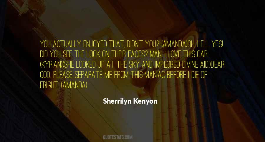 Man I Love You Quotes #991171