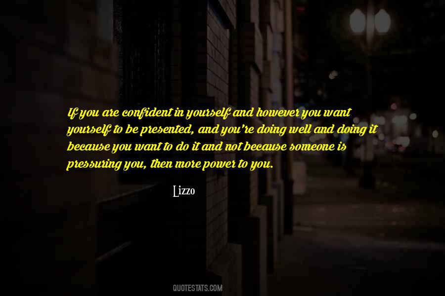 Power In Yourself Quotes #1013945