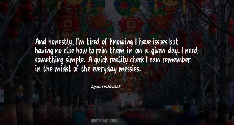 You Need A Reality Check Quotes #858603 You Need A Reality Check Quotes #858603