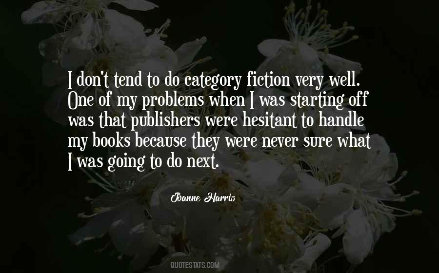 Quotes About Starting Well #585005