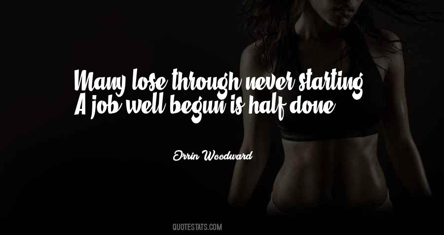 Quotes About Starting Well #952027