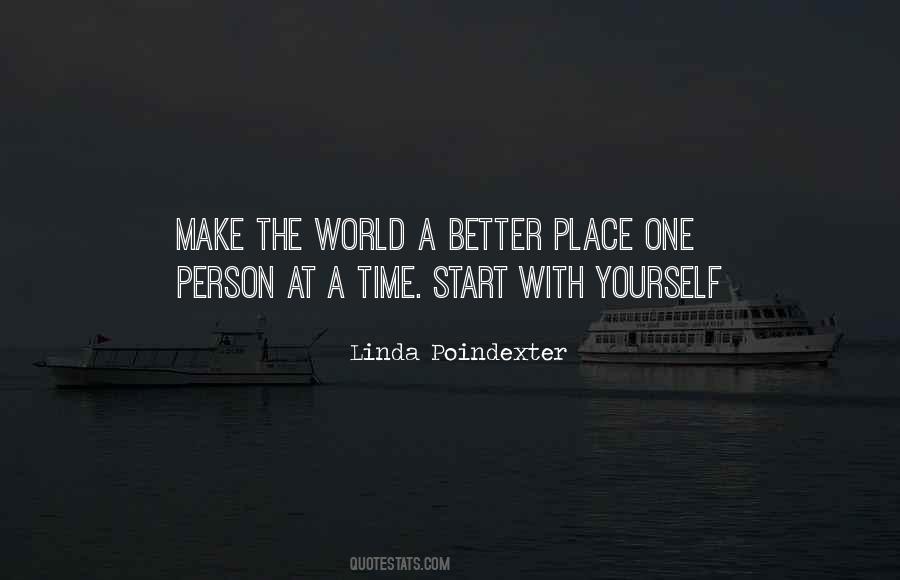 You Make Me Want To Be A Better Person Quotes #209014