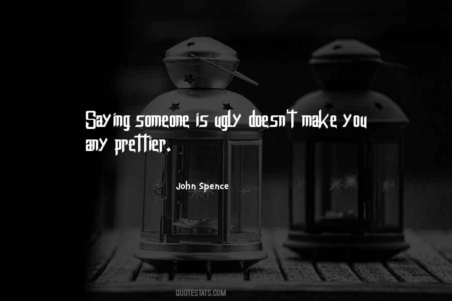 You Make Me Want To Be A Better Person Quotes #36000