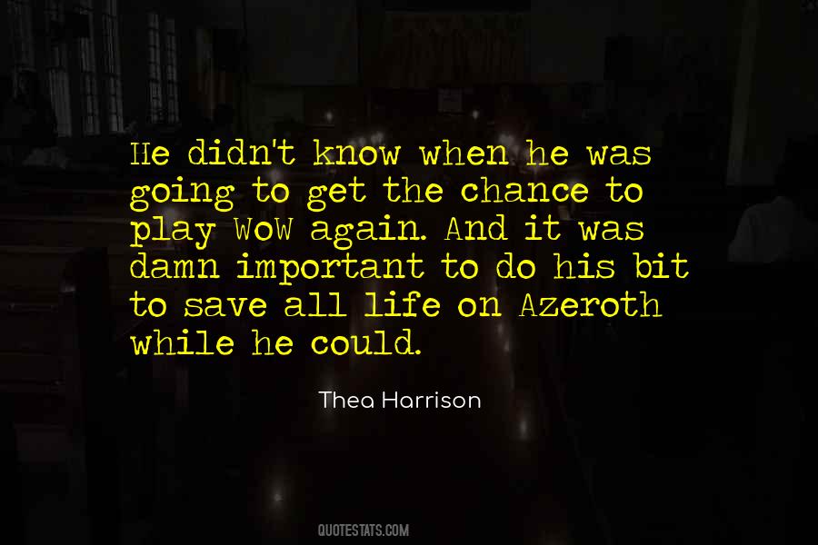 When Again Quotes #299020
