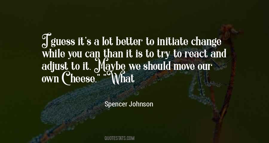 A Lot Can Change Quotes #1138656