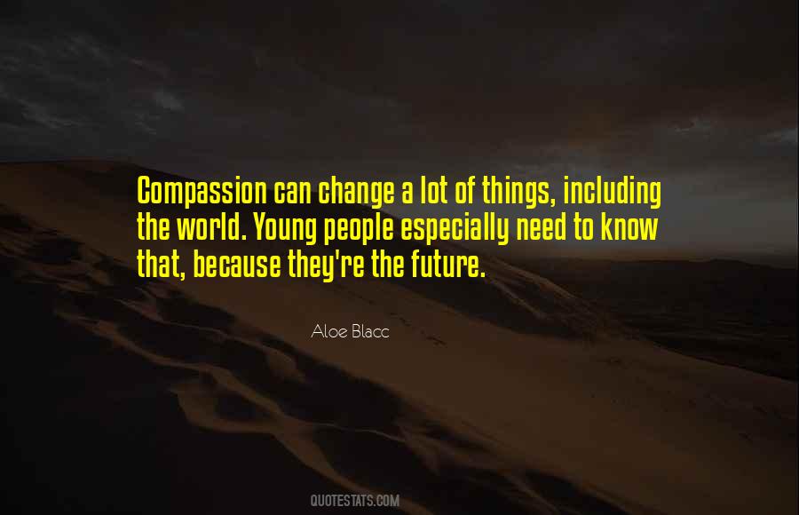 A Lot Can Change Quotes #147719