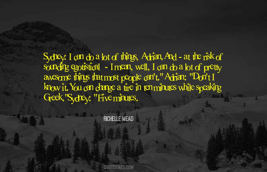 A Lot Can Change Quotes #1563403