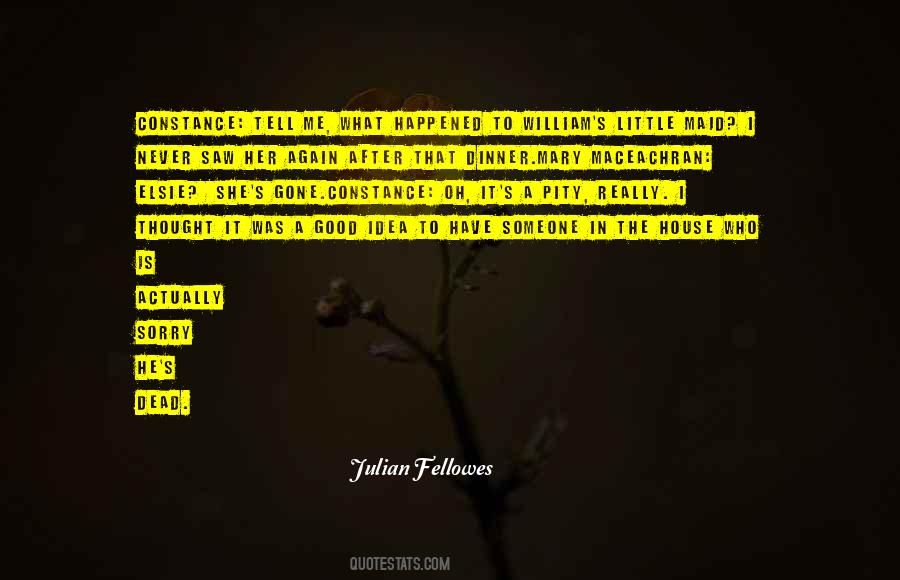 Quotes About Someone Who Is Dead #1365967