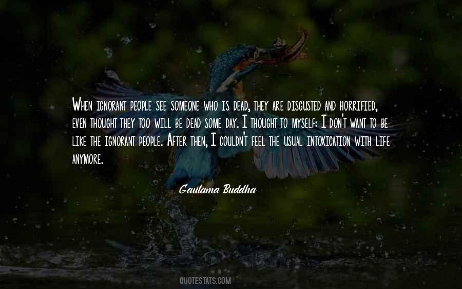 Quotes About Someone Who Is Dead #556782