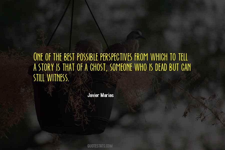 Quotes About Someone Who Is Dead #596699