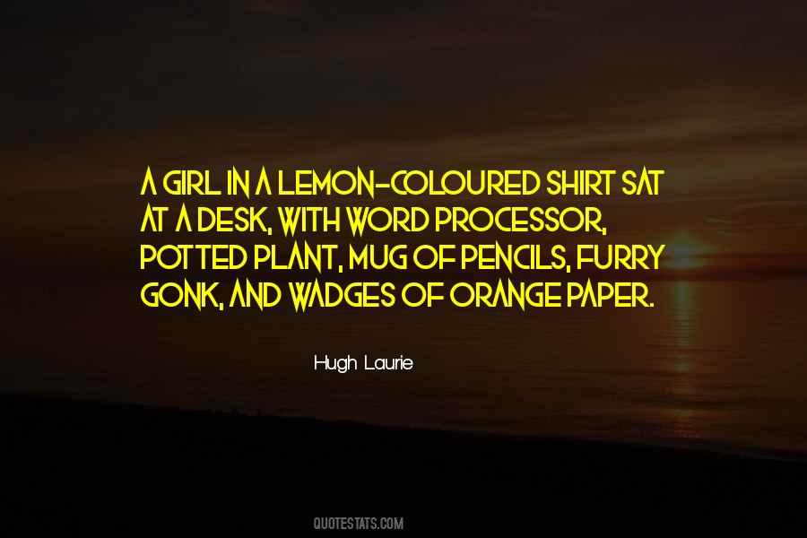 Orange And Lemon Quotes #150618