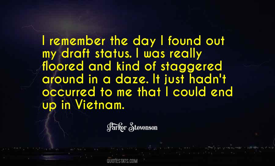 I Remember The Day Quotes #470589