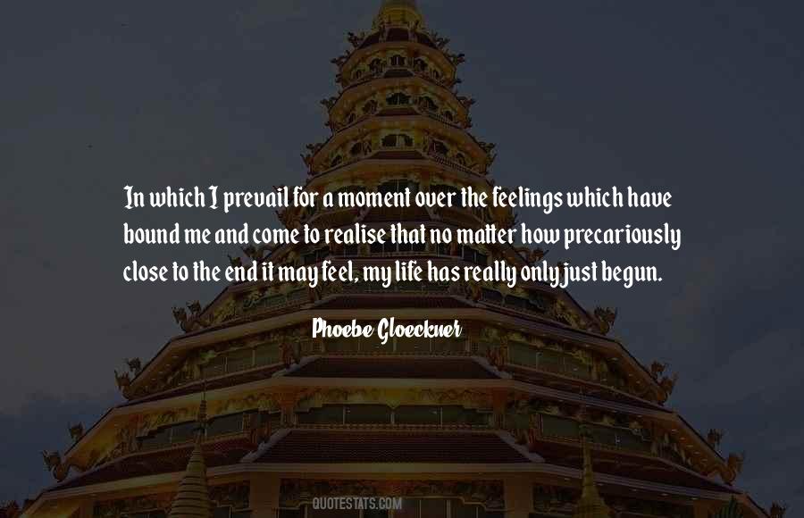 Close To The End Quotes #1140396