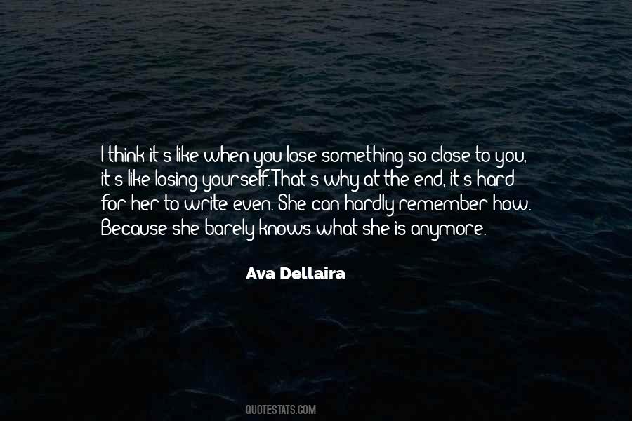 Close To The End Quotes #1221882