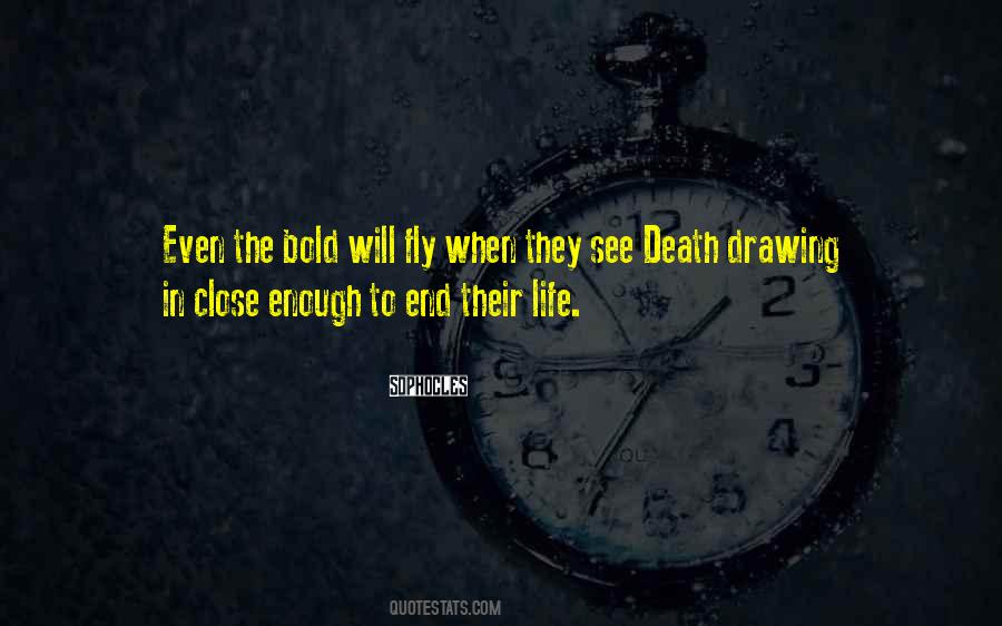 Close To The End Quotes #1350413