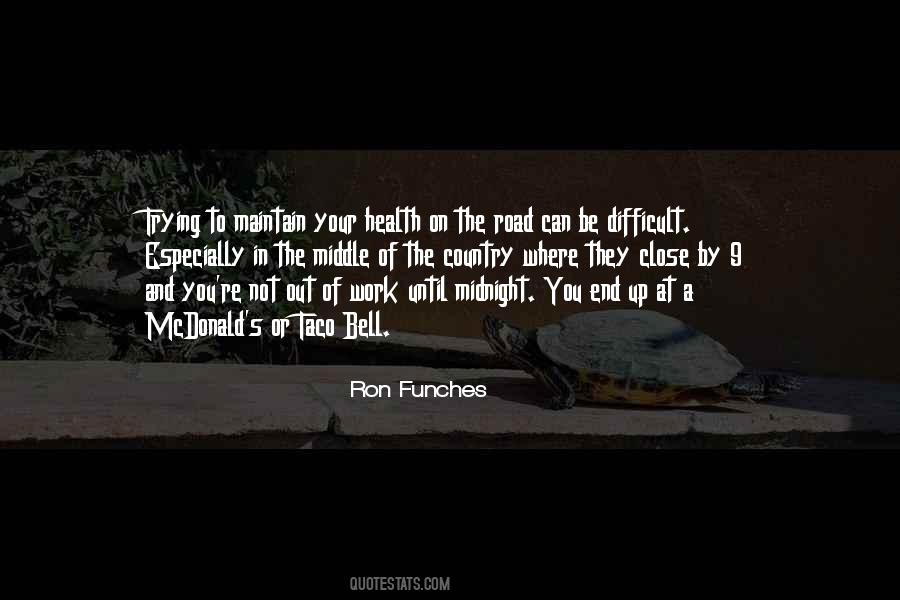 Close To The End Quotes #1450906