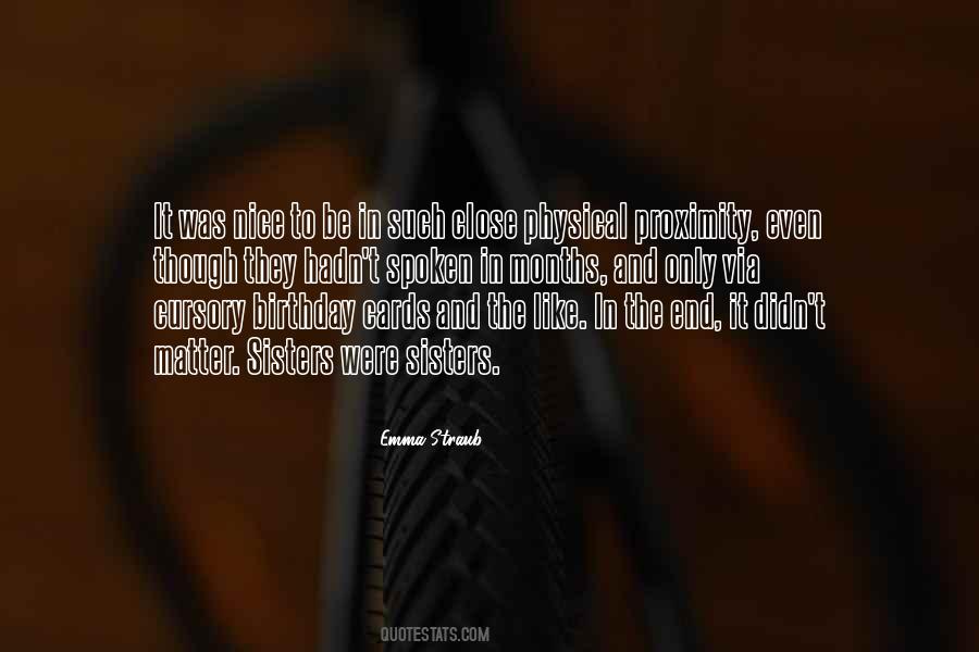 Close To The End Quotes #1732514
