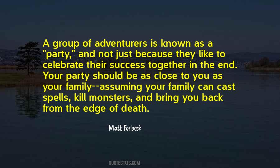 Close To The End Quotes #479867