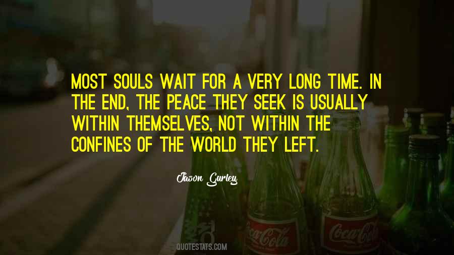 Wait For Time Quotes #1041253