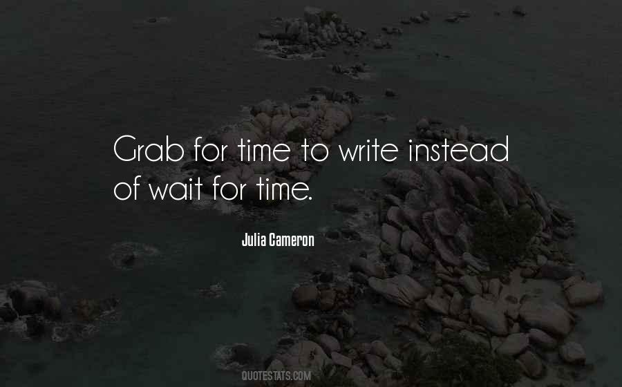 Wait For Time Quotes #40670