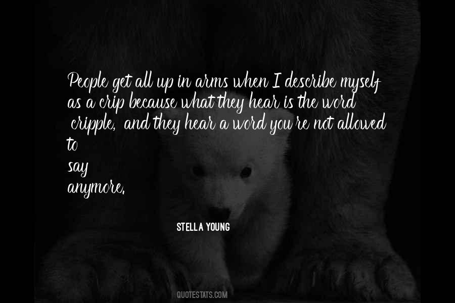 What You Say Is What You Get Quotes #1239726