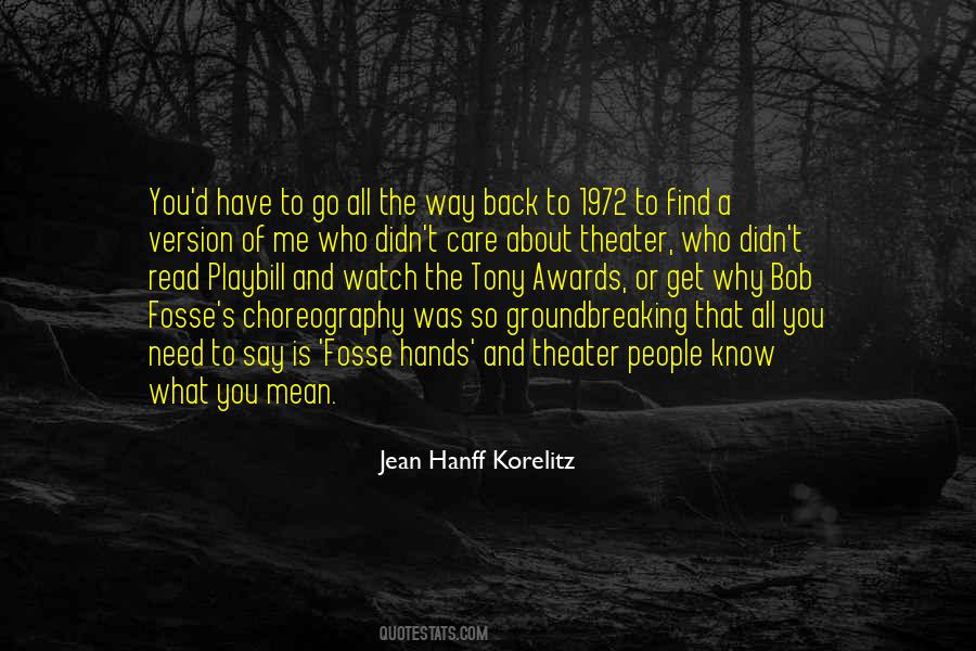 What You Say Is What You Get Quotes #1423469