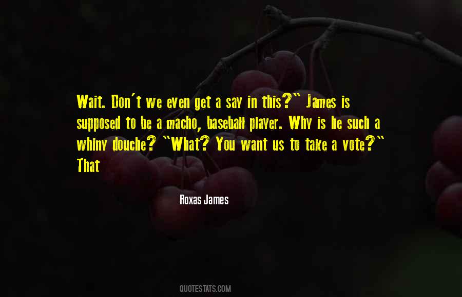 What You Say Is What You Get Quotes #1535255