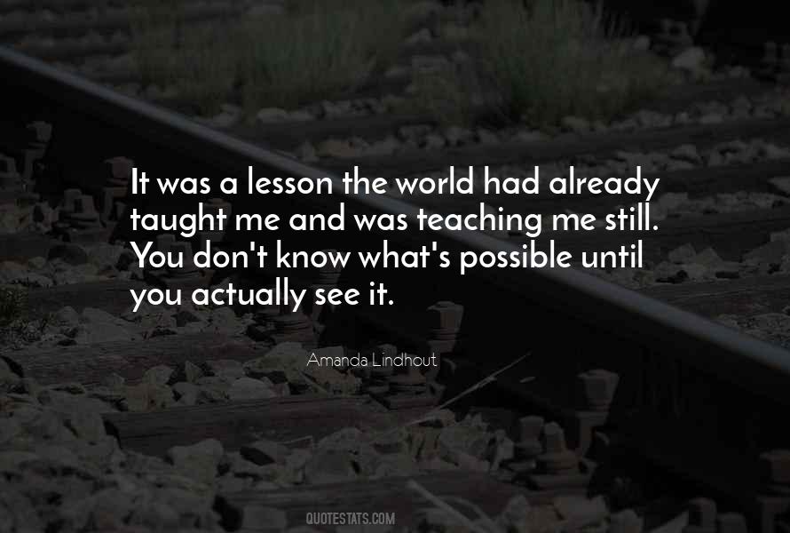 Teaching A Lesson Quotes #1310540