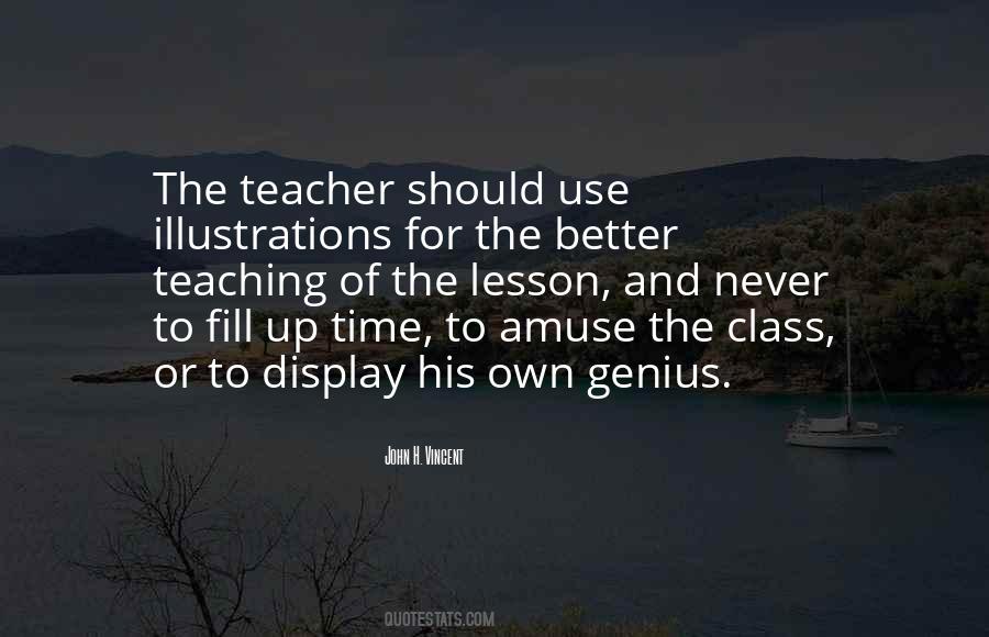 Teaching A Lesson Quotes #1495032