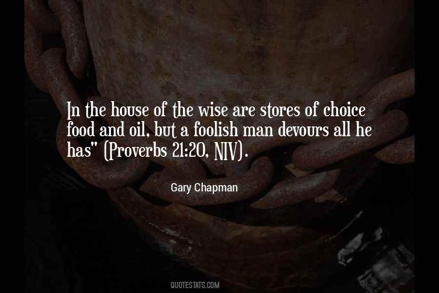 Quotes About The Wise And The Foolish #1326350