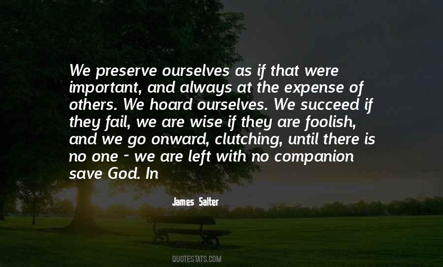 Quotes About The Wise And The Foolish #1764174