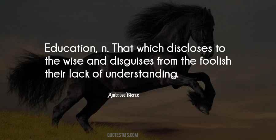 Quotes About The Wise And The Foolish #69484