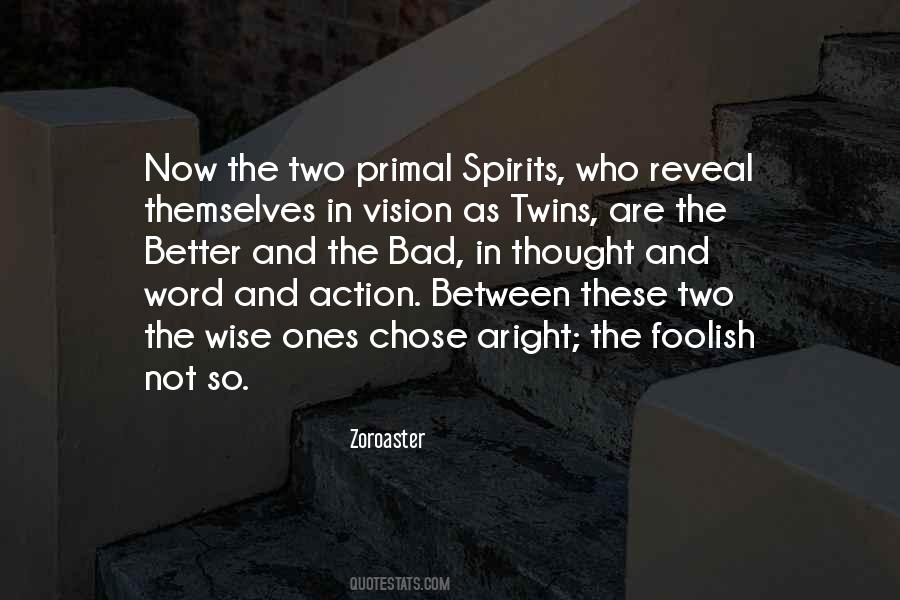 Quotes About The Wise And The Foolish #992914