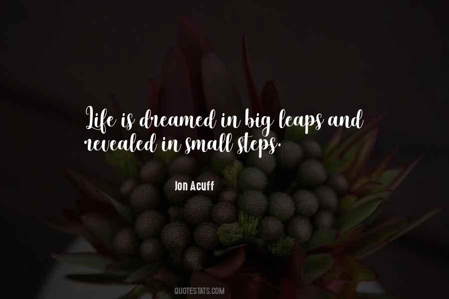 Big Steps Quotes #1302942
