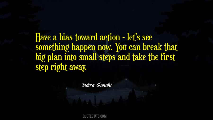 Big Steps Quotes #1653563