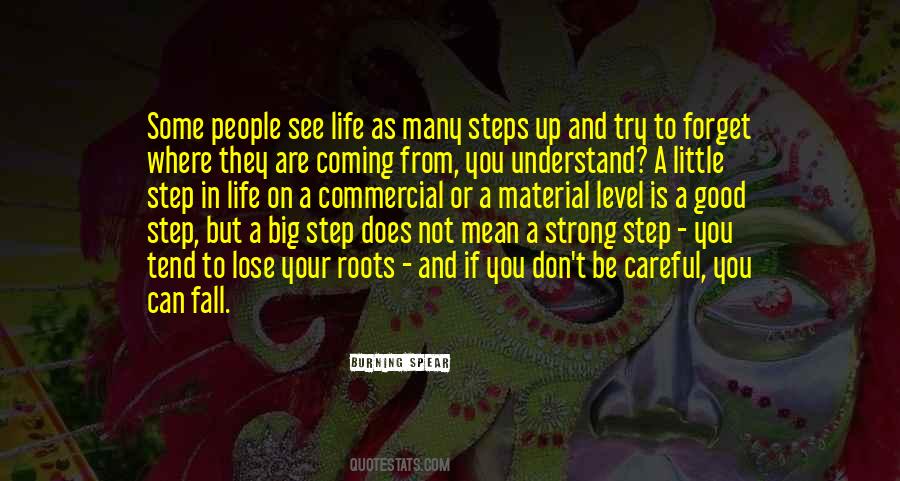 Big Steps Quotes #831285