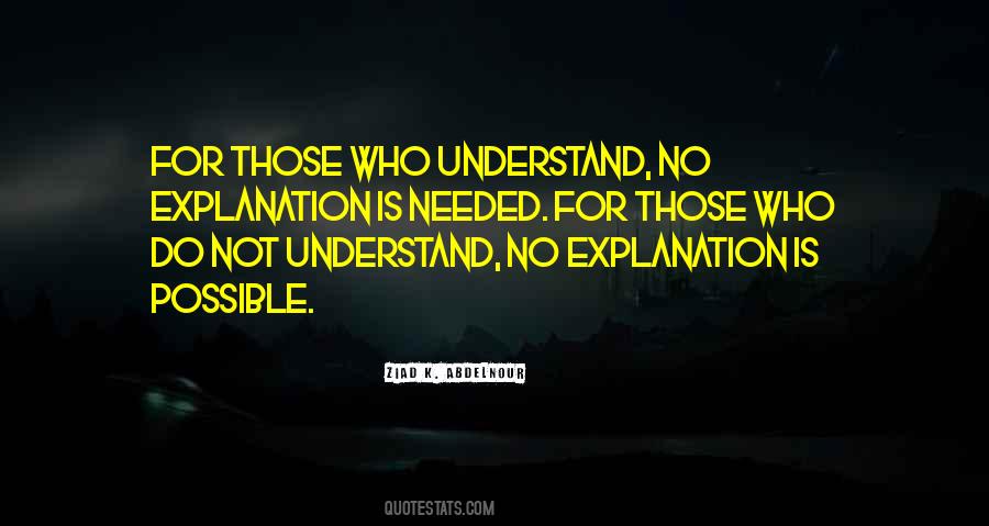 Do Not Understand Quotes #1363269