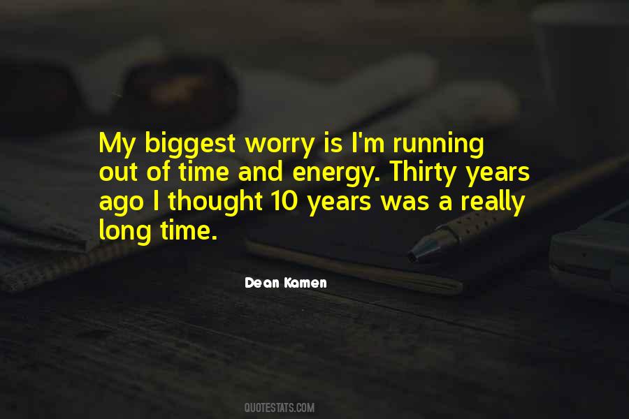 Running Out Of Energy Quotes #603262