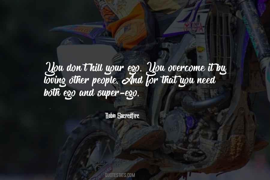 Ego Psychology Quotes #804179